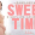 甘くエロティックな二人きりの時間を覗き見る SWEET TIME 恋人同士の昼下がり Lia　リア　金髪天國